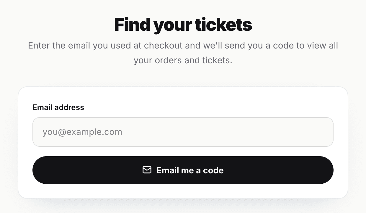 The Find your tickets form on /my-tickets: an email field and an "Email me a code" button